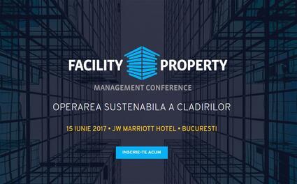 Nu rata cel mai important eveniment al specialistilor in Facility &Property Management!