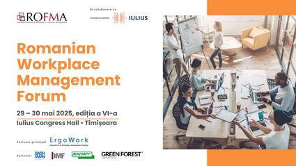 Romanian Workplace Management Forum –  ROWMF 2025, 29 – 30 mai 2025, Timișoara