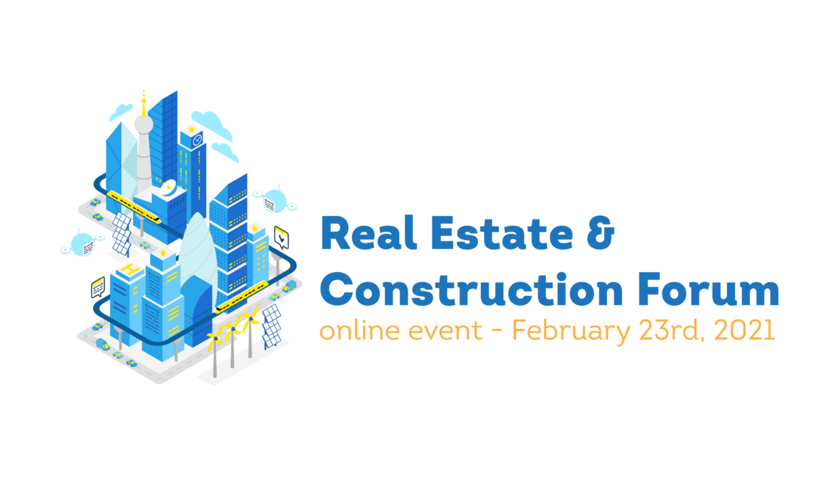 Pe 23 februarie 2021, dezbatem situația pieței imobiliare, la cea de-a XII-a ediție a Real Estate & Construction Forum